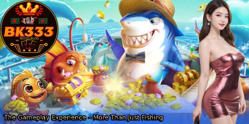 The-Gameplay-Experience-–-More-Than-Just-Fishing